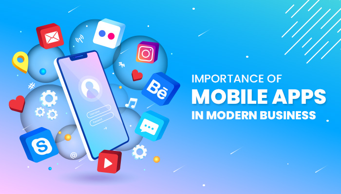 importance of mobile app for business importance of mobile app for business
