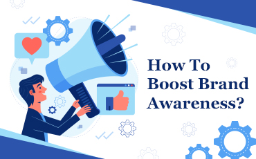Boost brand awareness