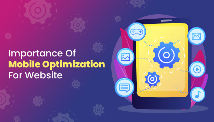 importance of mobile optimization importance of mobile optimization