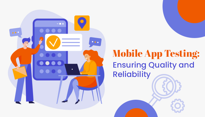mobile app testing mobile app testing