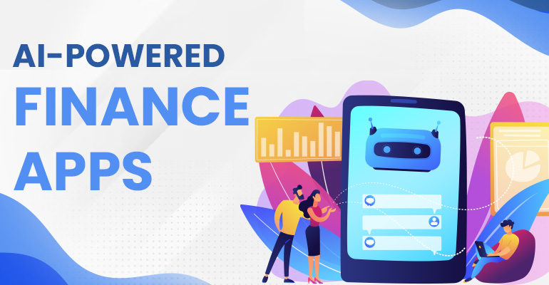 AI-Powered Finance Apps AI-Powered Finance Apps