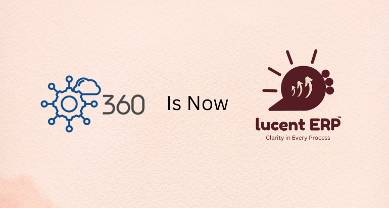 BrainCave ERP 360 Is Now Lucent ERP | Smarter, Simpler Enterprise Software