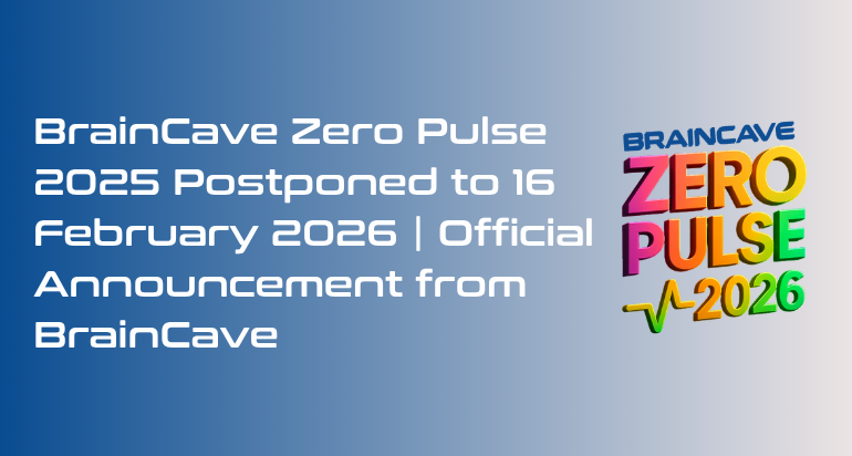 Official notice announcing the postponement of BrainCave Zero Pulse 2025 to 16 February 2026, celebrating BrainCave’s 4th anniversary.